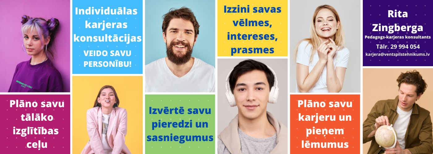 Individuālās karjeras konsultācijas iespējas Ventspils Tehnikuma izglītojamajiem