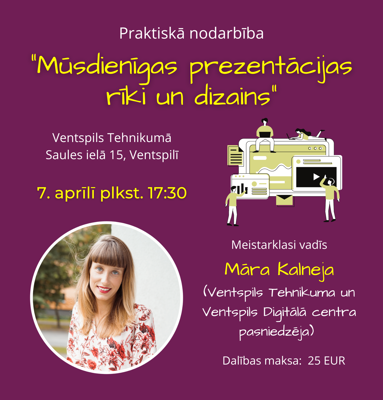 Aicinām uz praktisko nodarbību “Mūsdienīgas prezentācijas rīki un dizains”