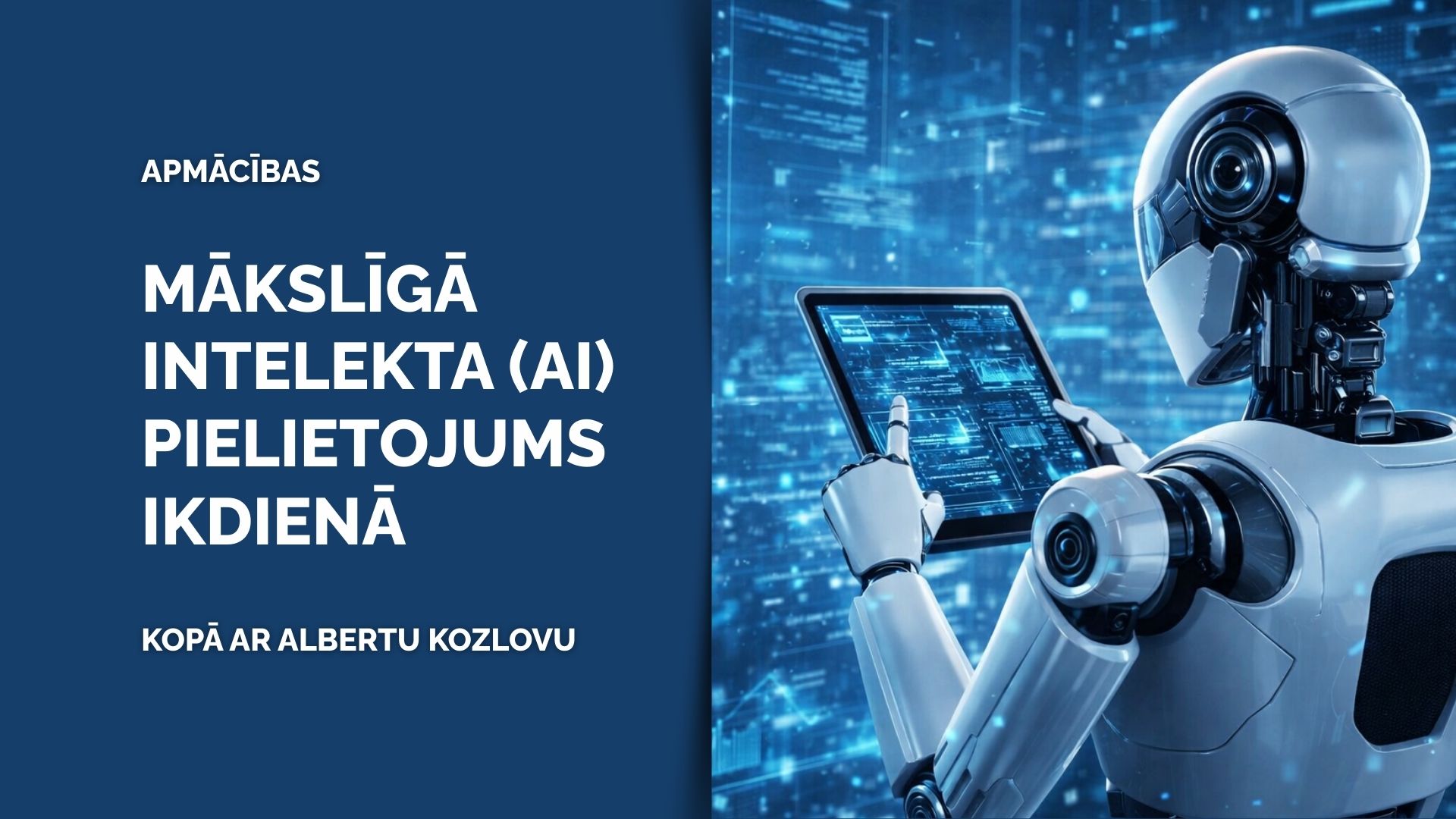 Ventspils tehnikums aicina uz praktiskām apmācībām “Mākslīgā intelekta (AI) pielietojums ikdienā”