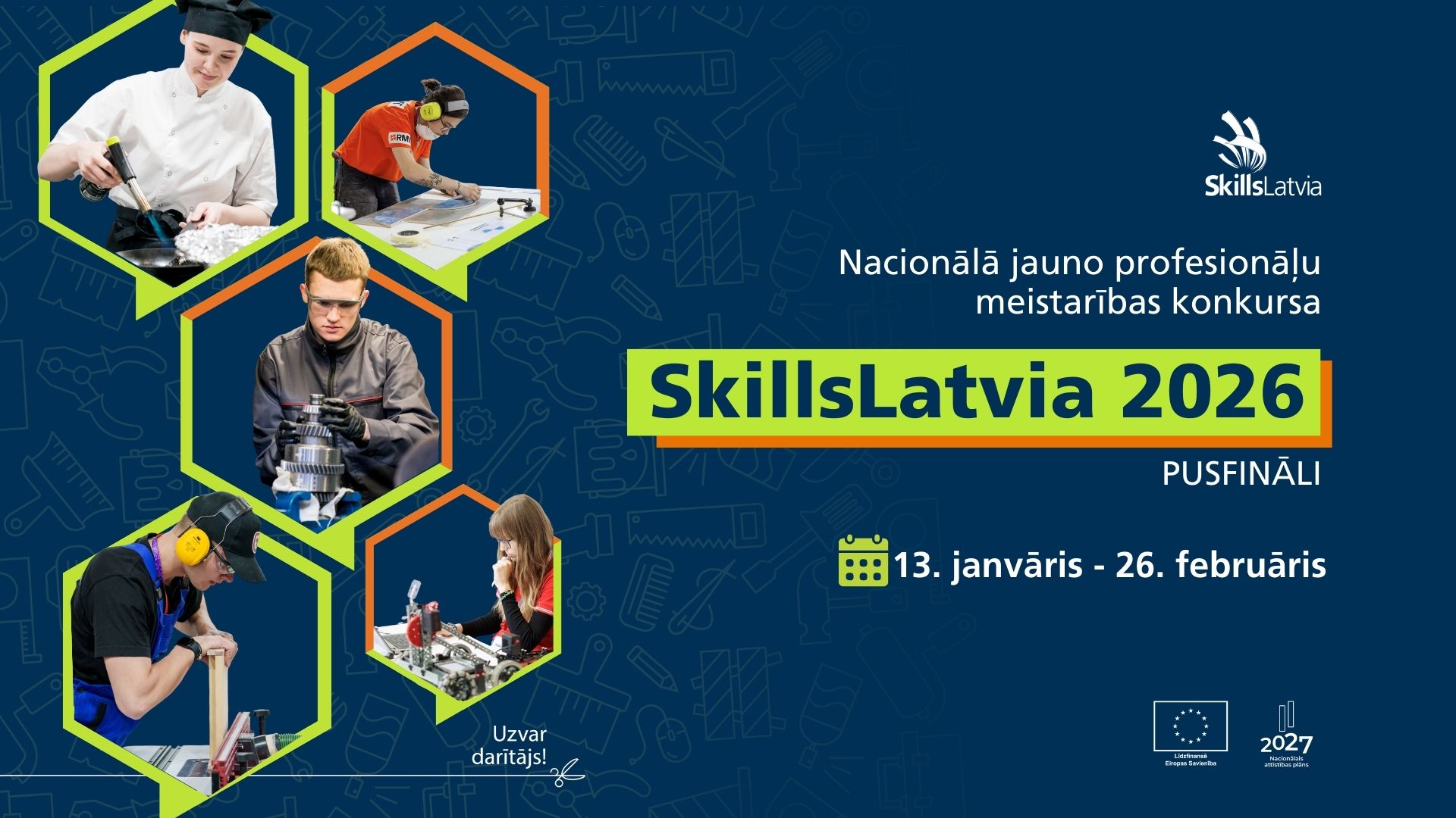 Vairāk nekā 250 Latvijas jaunie profesionāļi demonstrēs savu prasmju izcilību SkillsLatvia 2026 pusfinālos